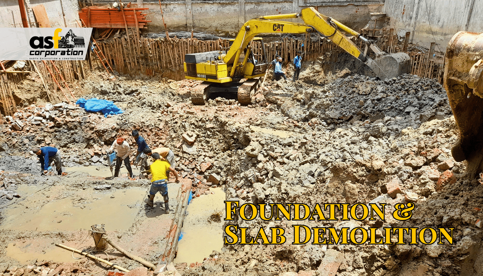 Foundation & Slab Demolition 