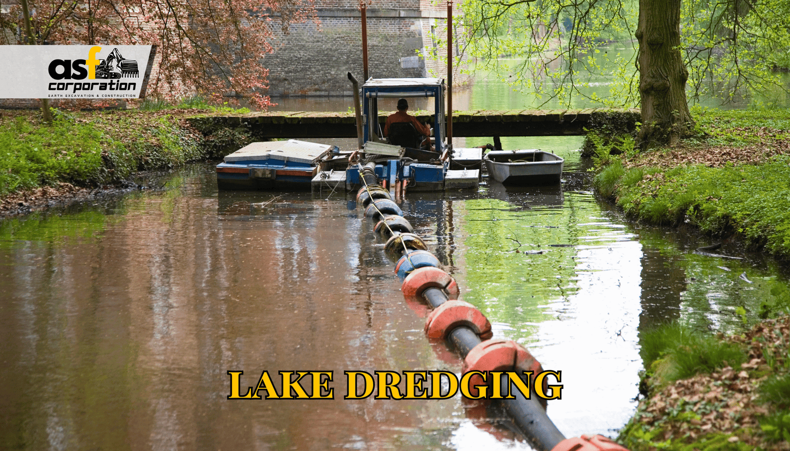 Lake Dredging and River Dredging